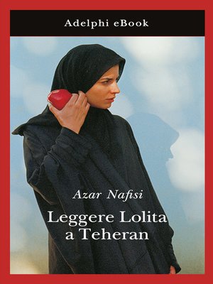 cover image of Leggere Lolita a Teheran